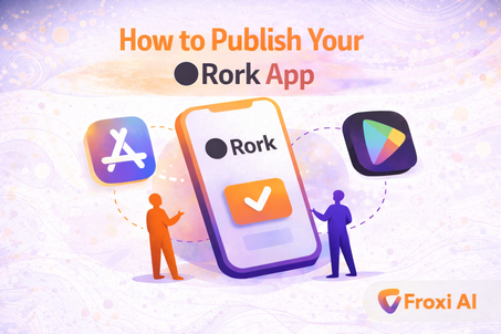 How to Publish Your Rork App: App Store + Google Play Checklist